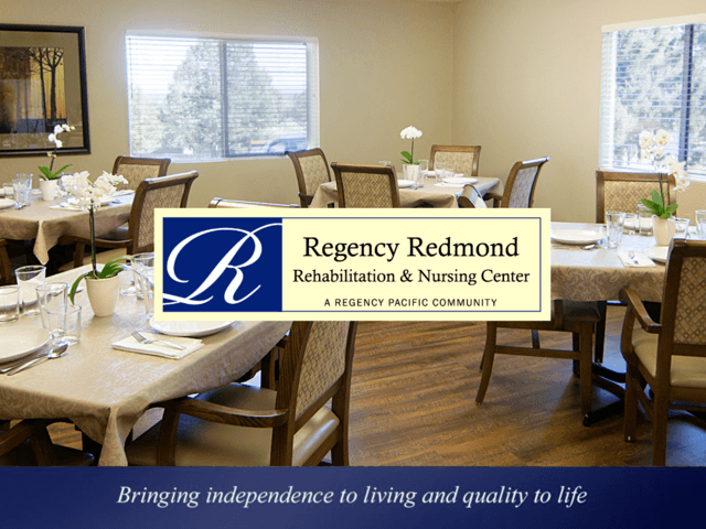 REGENCY REDMOND REHABILITATION AND NURSING CENTER